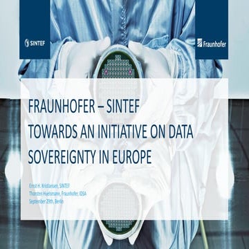 Fraunhofer – SINTEF: towards an initiative on Data Sovereignty in Europe