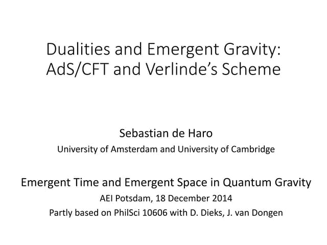 Berlin Slides Dualities and Emergence of Space-Time and Gravity