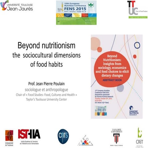 Beyond nutritionism  the  sociocultural dimensions  of food habits