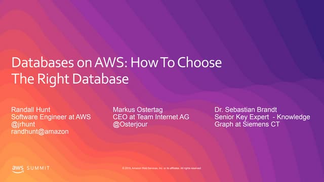 How to Choose The Right Database on AWS - Berlin Summit - 2019