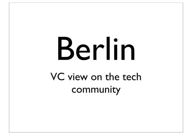 Berlin Tech Community: Current VC P...
