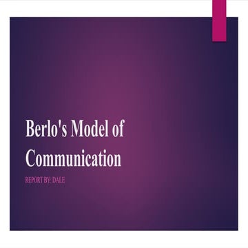 Berlos Model of Communication 14 slides.pptx