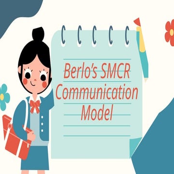 Berlo Model of Communication | PPTX