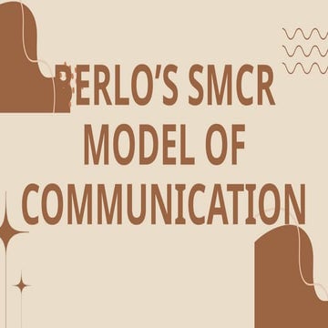 Berlo's model of communication _20240918_162930_0000.pptx