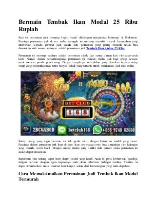 Bermain Tembak Ikan Modal 25 Ribu Rupiah - Agen BETCLUB168