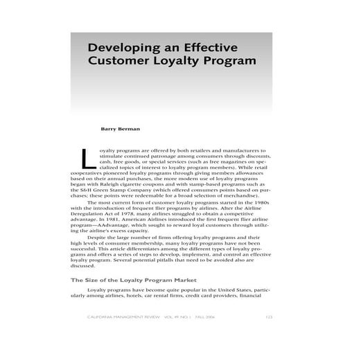 Berman (2006) developing an effective customer loyalty program[1]