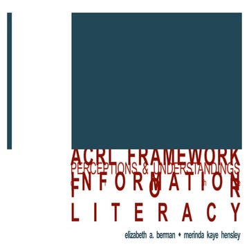 Perceptions and understandings of the ACRL framework for information literacy...