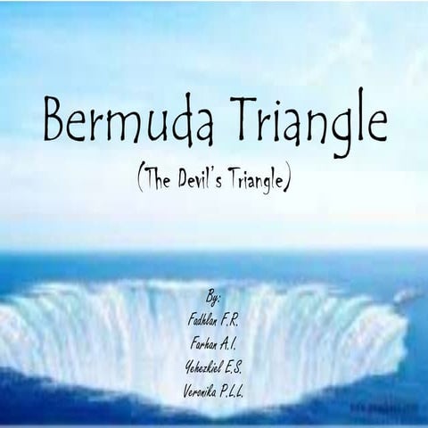 Mystery of the bermuda triangle | PPTX