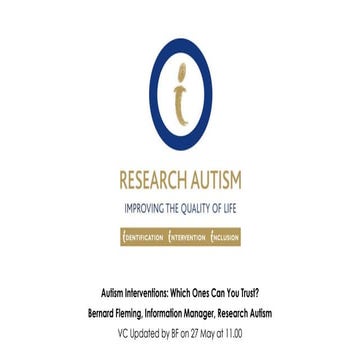 Bernard Fleming - ‘Autism Interventions: Which Ones Can You Trust?