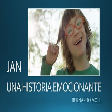 Jan, una historia emocionante (Bernardo Moll)