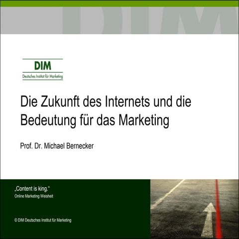 Bernecker   Dim   Vortrag Die Zukunft Des Internet [SchreibgeschüTzt]