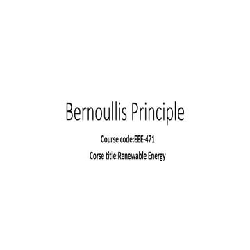 Bernoullis Principle to understand the wind turbine .pptx
