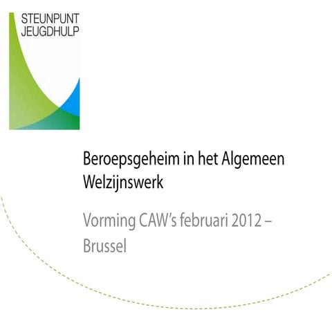 Beroepsgeheim Aww Februari 2012