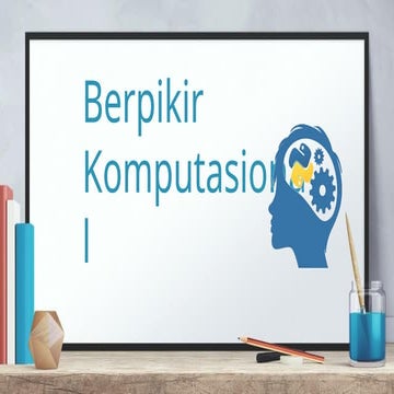 Berpikir Komputasional,materi informatika kelas 10