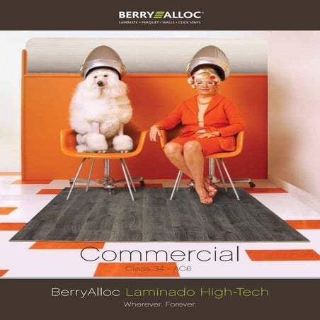 BerryAlloc high tech laminate commercial