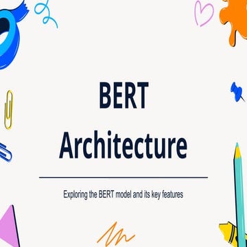 BERT Architecture Understanding-BERT-Architecture