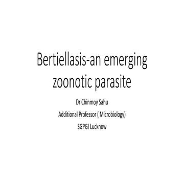 Bertiellasis-an emerging zoonotic parasite.pptx