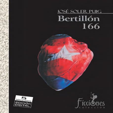 «Bertillón 166», novela de José Soler Puig.pdf