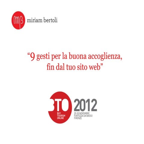 "9 gesti per la buona accoglienza, fin dal tuo sito web" Cassetta degli attre...