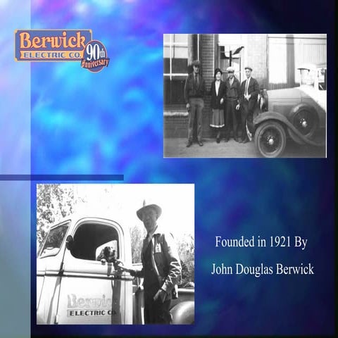 Berwick  Electric  Overview 2011