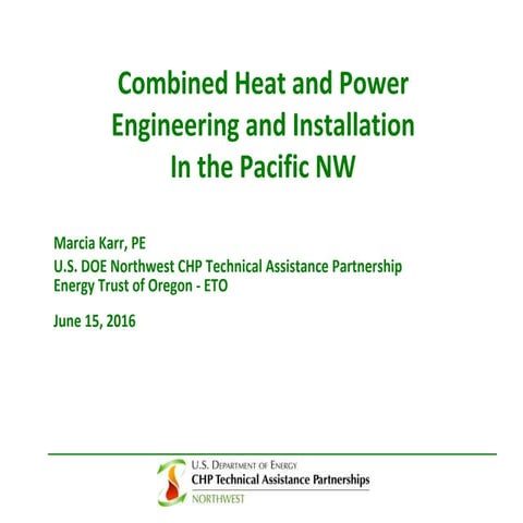 Combined Heat and Power Engineering and Installation in the Pacific NW