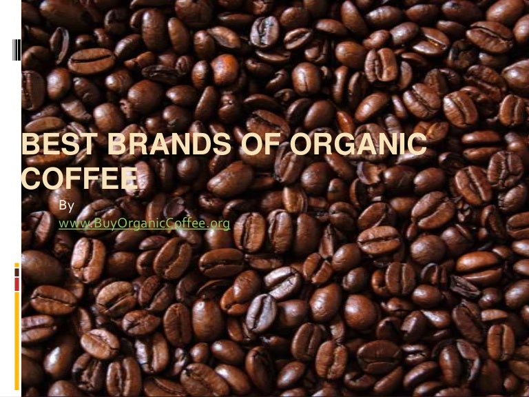 Best Brands of Organic Coffee