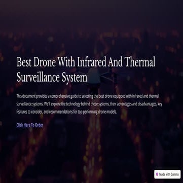 Best Drone With Infrared And Thermal Surveillance System