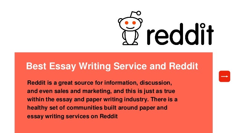 Best essay writing service reddit