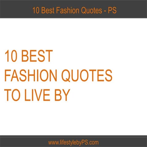 10 Best Fashion Quotes