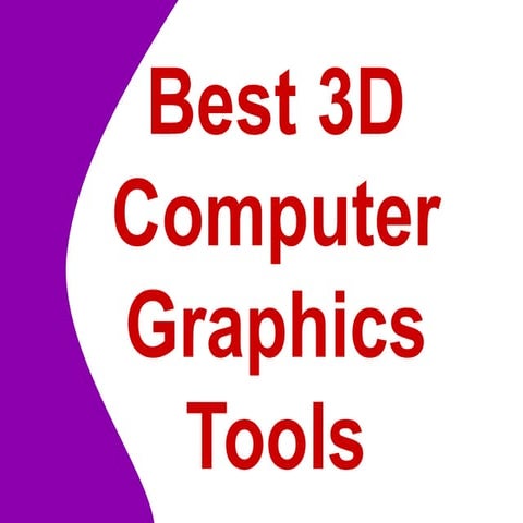 BEST 3D COMPUTER GRAPHICS TOOLS