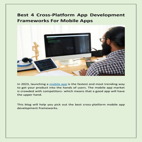 Best 4 Cross-Platform App Development Frameworks For Mobile Apps