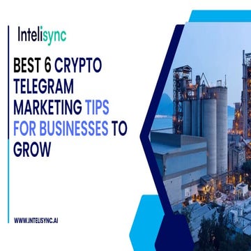 Best 6 Crypto Telegram Marketing Tips for Businesses to Grow by ...