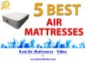 5 Best Air Mattress