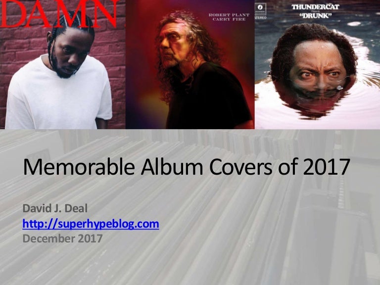 The 40 Best Album Covers Of 2017 Cool Album Covers Al vrogue.co