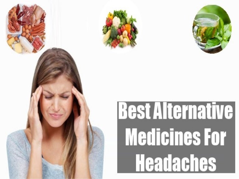 Best alternative medicines for headaches