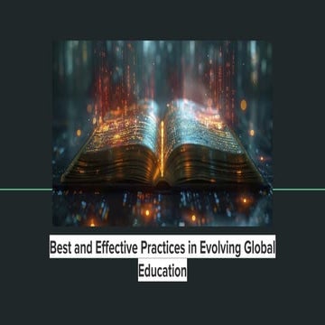 Best and Effective Practices in Evolving Global Education