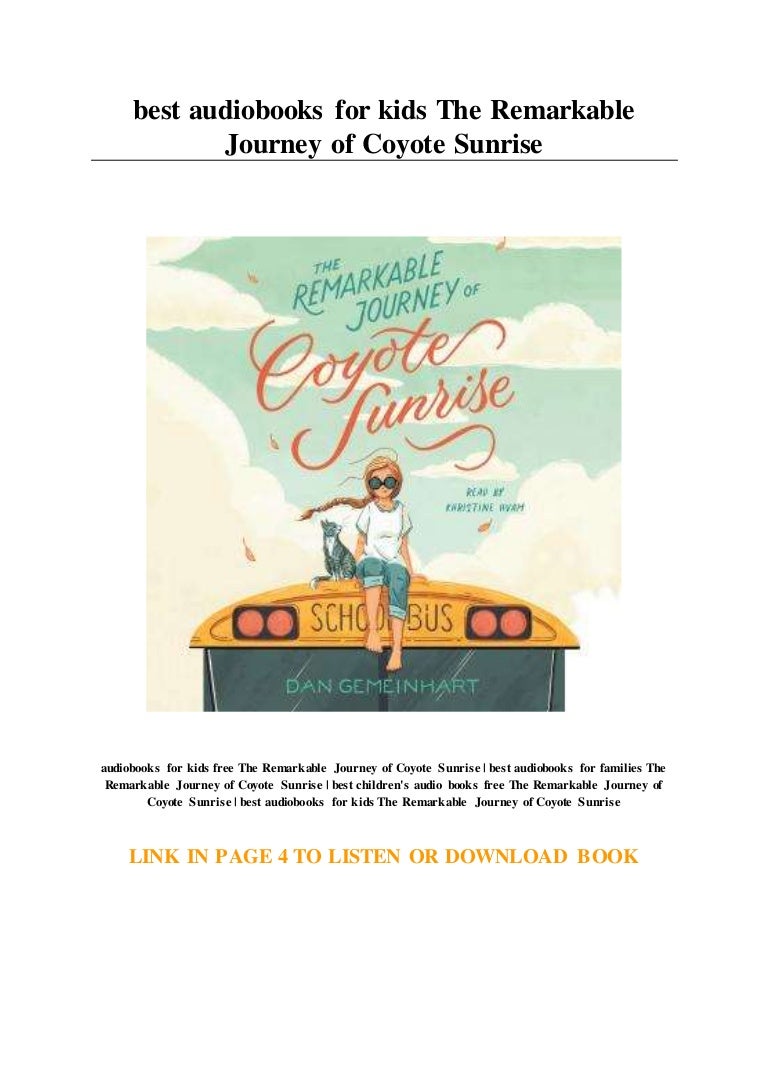 best audiobooks for kids The Remarkable Journey of Coyote Sunrise