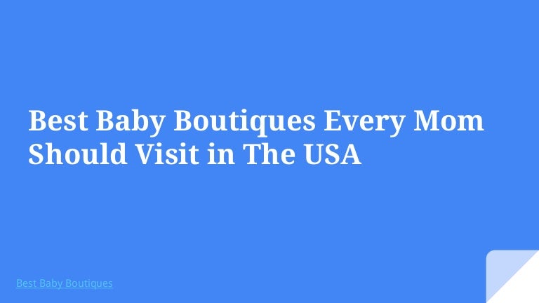 best baby boutiques