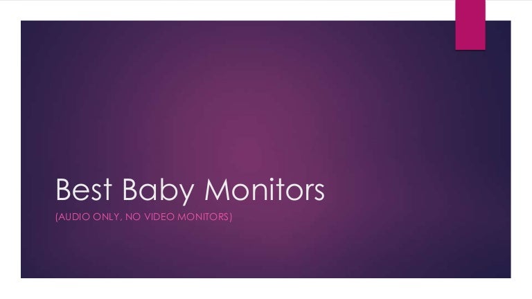 best audio only baby monitors