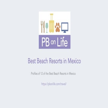 Best Beach Resorts in Mexico