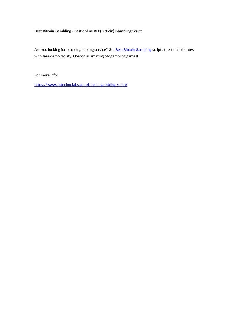 Best Bitcoin Gambling Best Online Btc Bitcoin Gambling Script