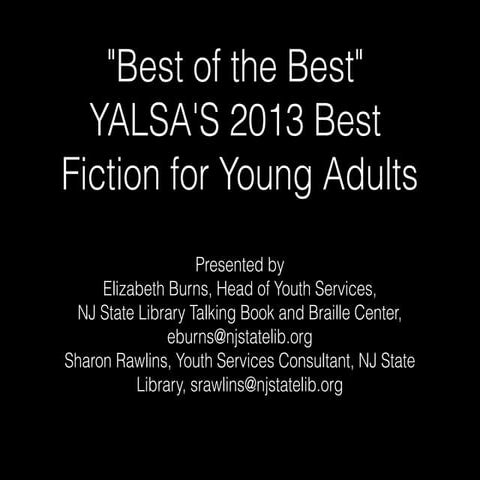 Best books for young adults program njasl conference dec. 2012