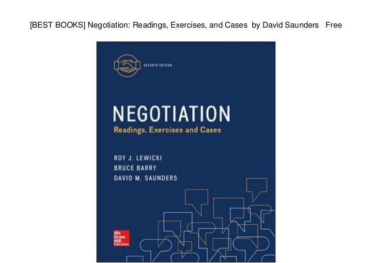 [BEST BOOKS] Negotiation Readings, Exercises, and Cases by David S…