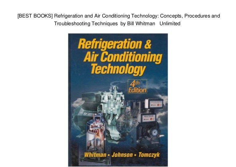 [BEST BOOKS] Refrigeration and Air Conditioning Technology Concepts…