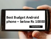Best Budget Android Phones Below Rs...