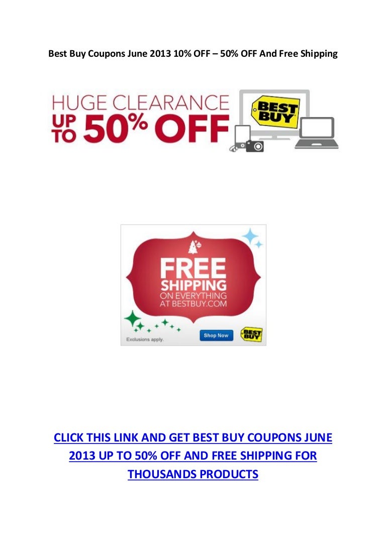 Best Buy Coupons June 2013 10% - 50% OFF And Free Shipping