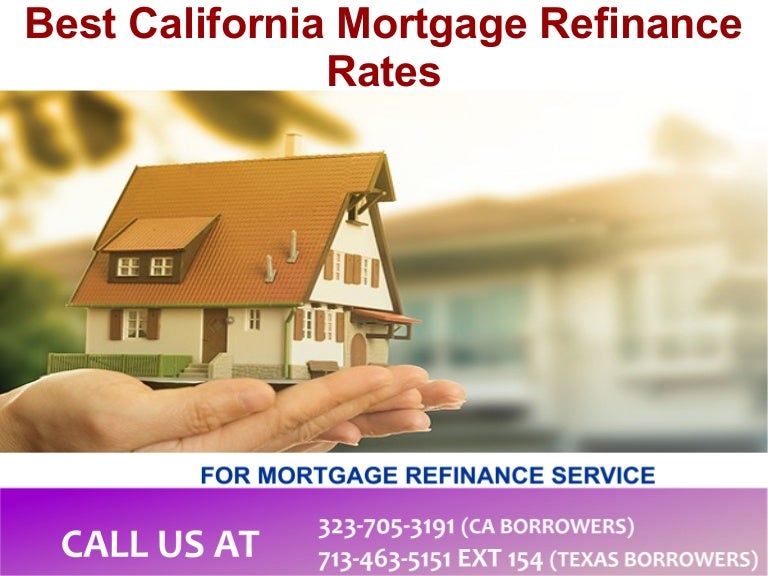 Best California Cortgage Refinance Rates