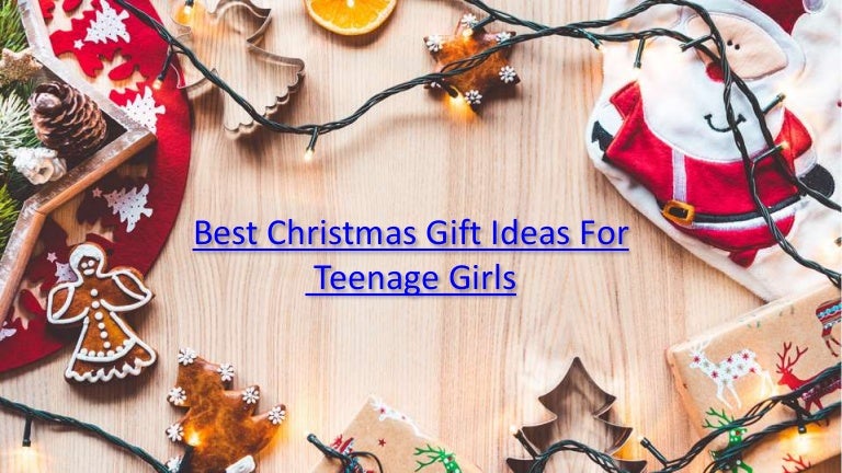 best christmas gift ideas for teenage girl