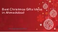 SendGifts Ahmedabad - Best Christmas Gifts Ideas in Ahmedabad