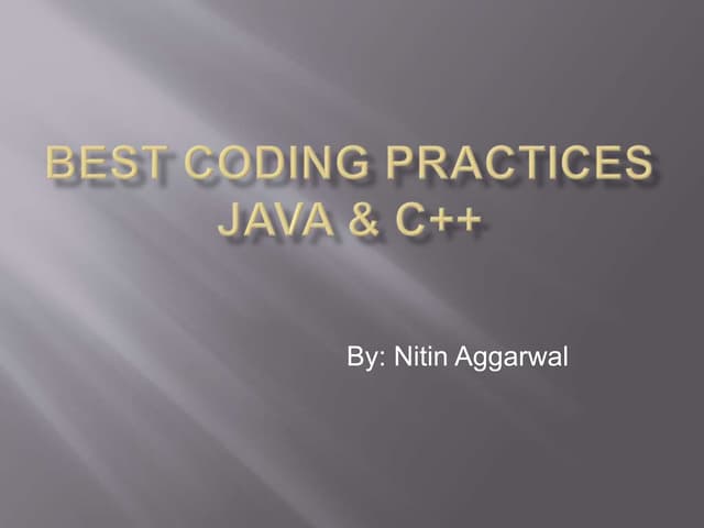 Best Coding Practices in Java and C++